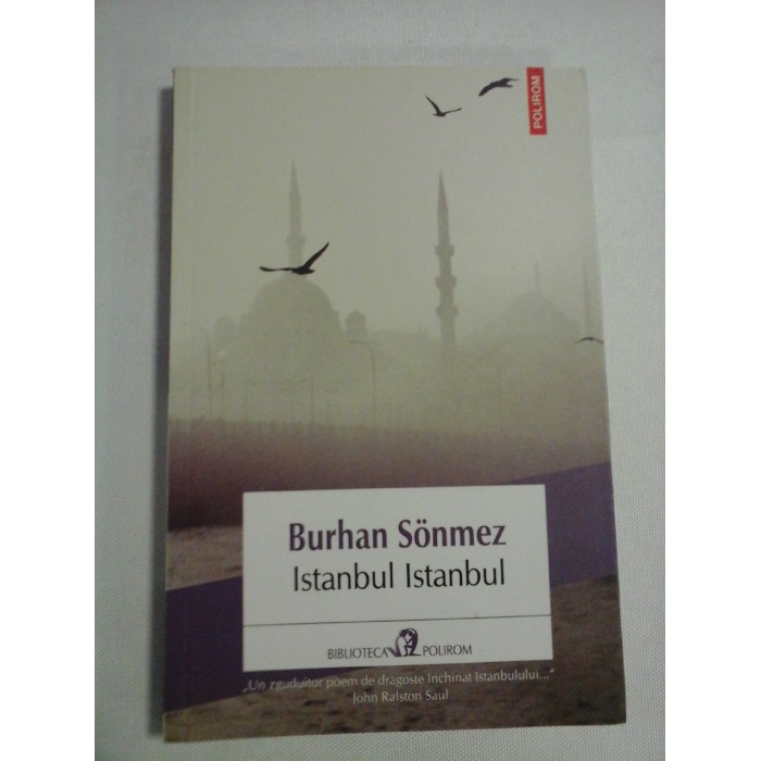 Istanbul Istanbul (roman) - Burhan Sonmez Istanbul Istanbul (roman) - Burhan Sonmez